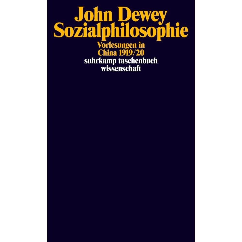 Sozialphilosophie, Fachbücher von John Dewey