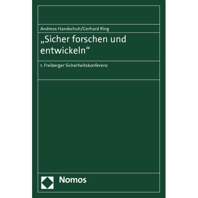 'Sicher forschen und entwickeln', Fachbücher von Gerhard Ring, Andreas Handschuh
