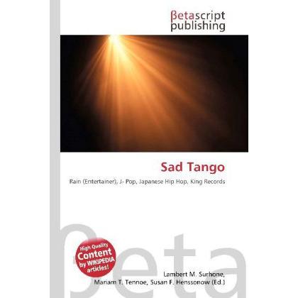 Thumbnail - Sad Tango, Fachbücher von Lambert M. Surhone, Miriam T. Timpledon, Susan F. Marseken