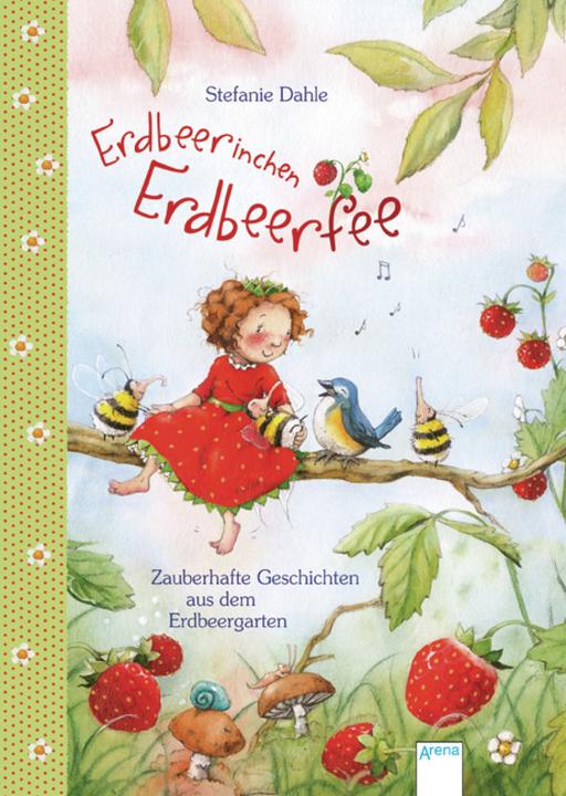 Erdbeerinchen Erdbeerfee (Tedesco, Stefanie Dahle, 2019)