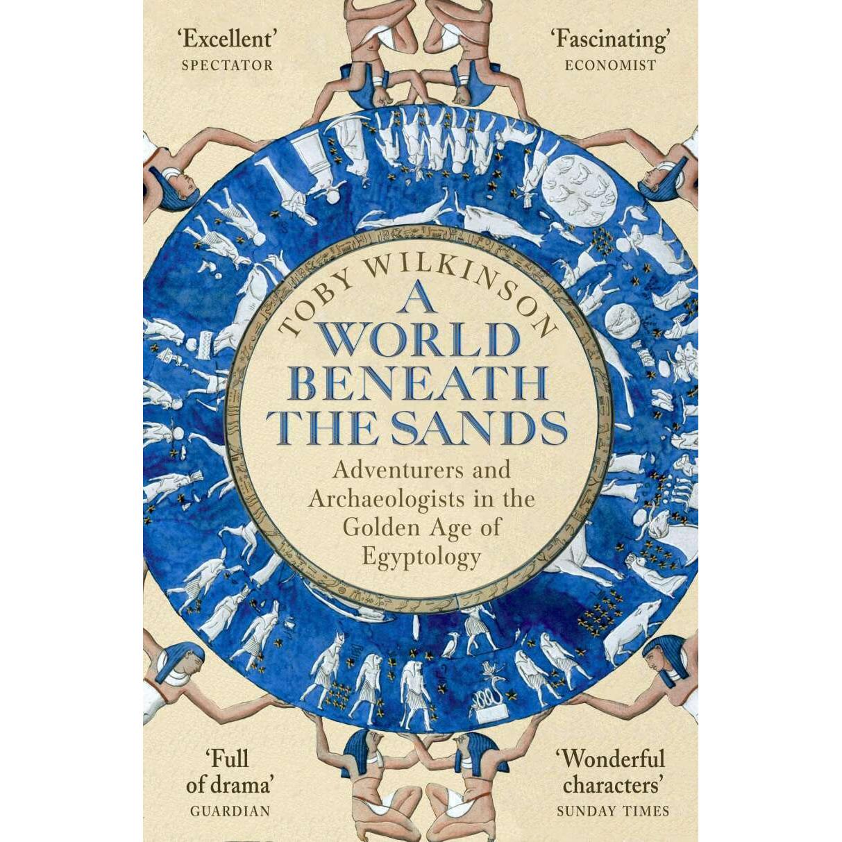 A World Beneath the Sands, Fachbücher von Toby Wilkinson