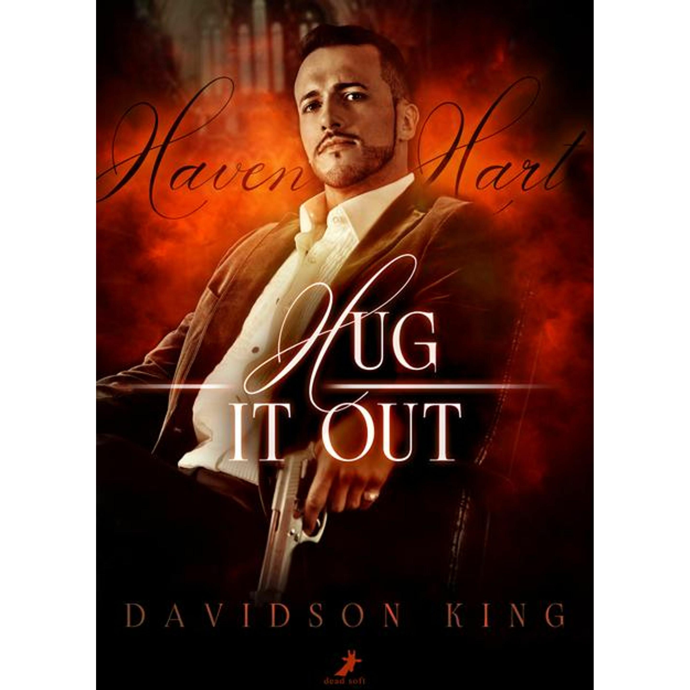 Hug it out, Belletristik von Davidson King, Sophie Ruhnke