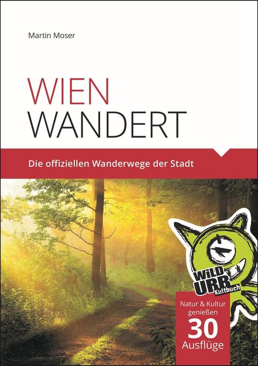 Produktbild Wien wandert (Deutsch, Martin Moser, 2022)