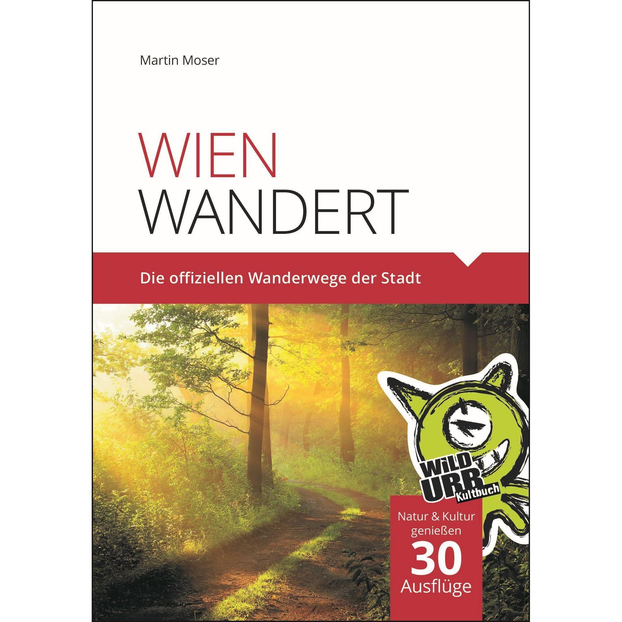 Wien wandert, Ratgeber von Martin Moser