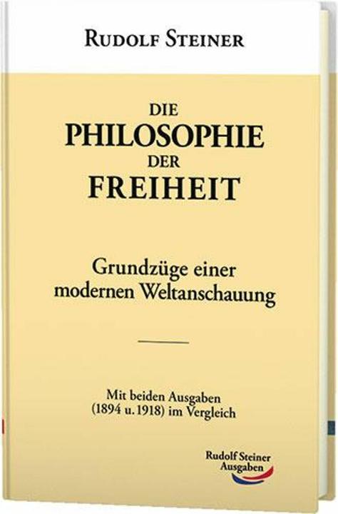 Nährwerte und Zutaten Die Philosophie der Freiheit (Deutsch, Rudolf Steiner, 2022)