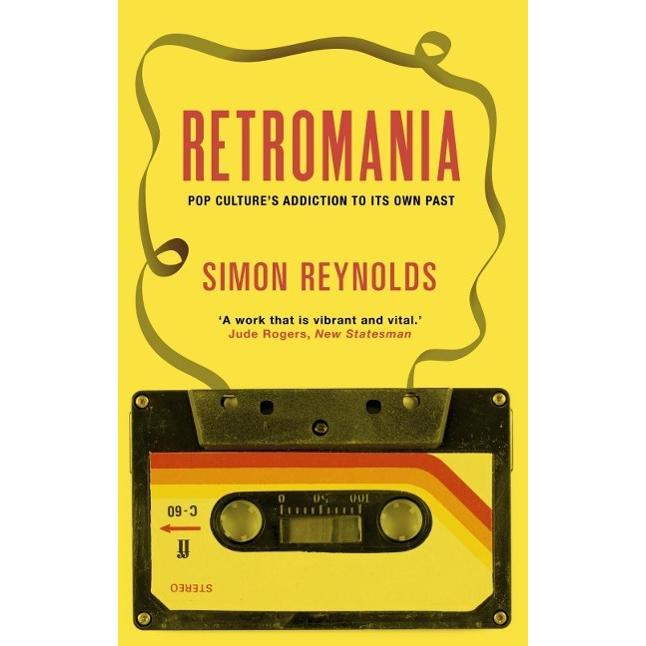 Retromania, Sachbücher von Simon Reynolds