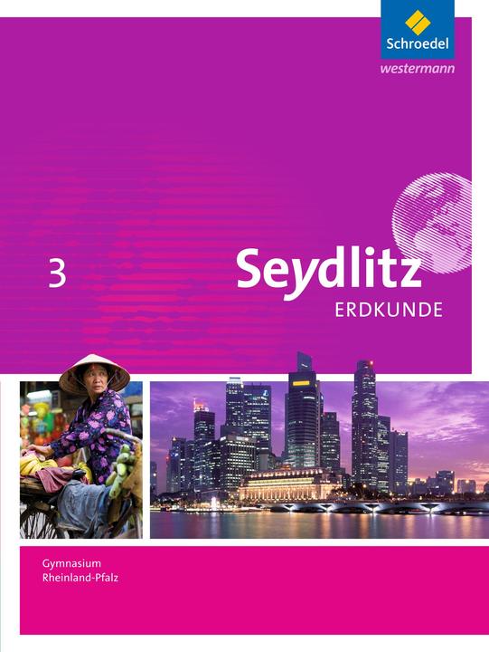 Produktbild Seydlitz Erdkunde 3. Ausgabe 2016 Gymnasien. Schülerband. RP (Deutsch, Andreas Eberth, Christine Wack, Marion Raffelsiefer, Matthias Pahlke, Sigrun Hallermann, 2016)