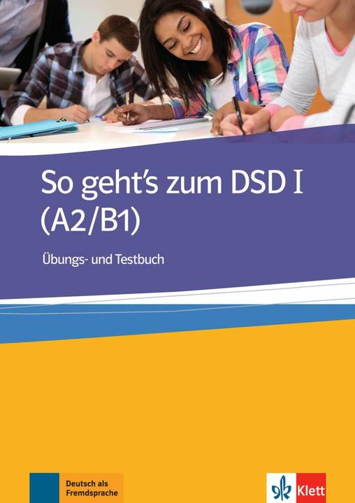 Produktbild So geht's zum DSD I. Übungsbuch (Deutsch, 2014)