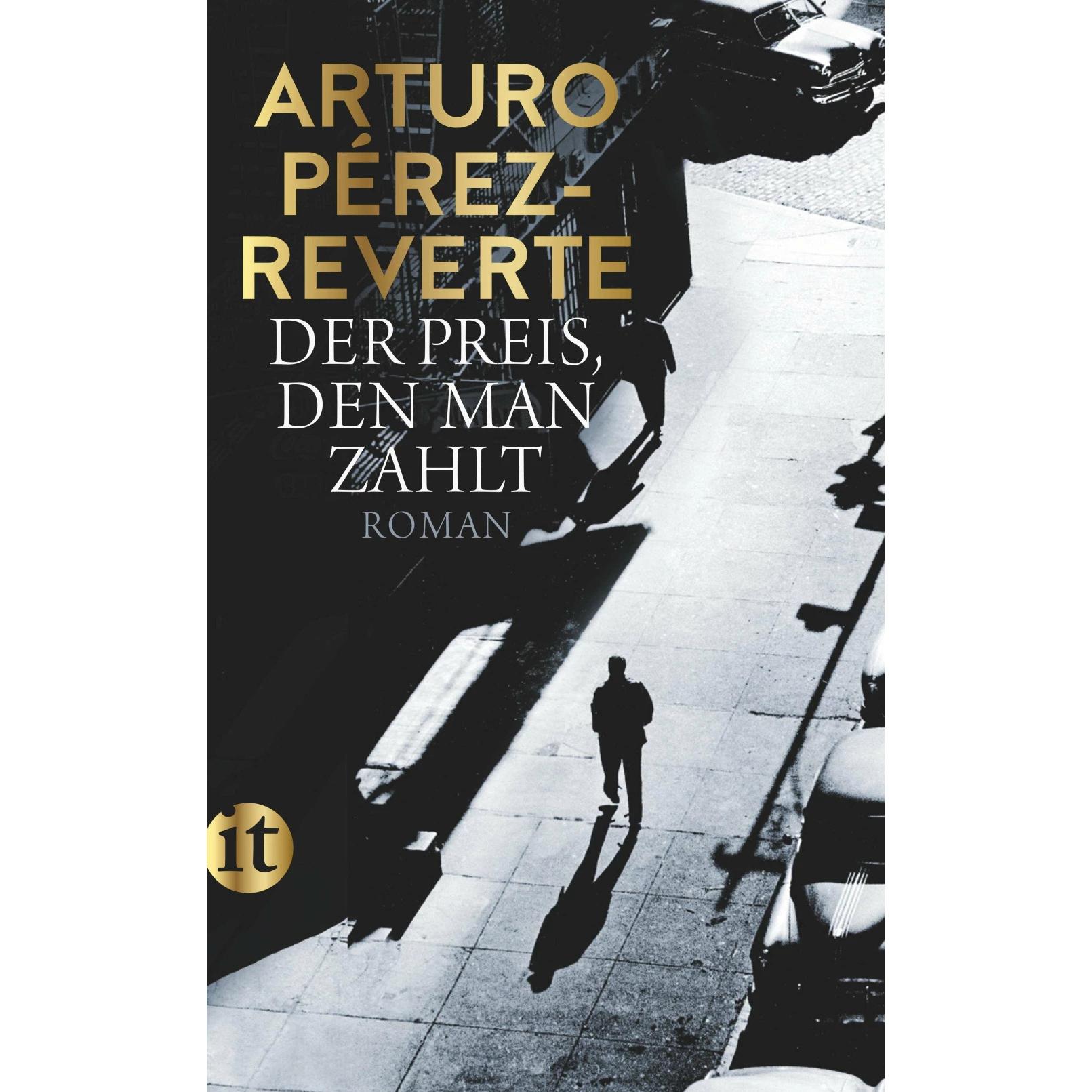 Der Preis, den man zahlt, Belletristik von Arturo Pérez-Reverte, Petra Zickmann