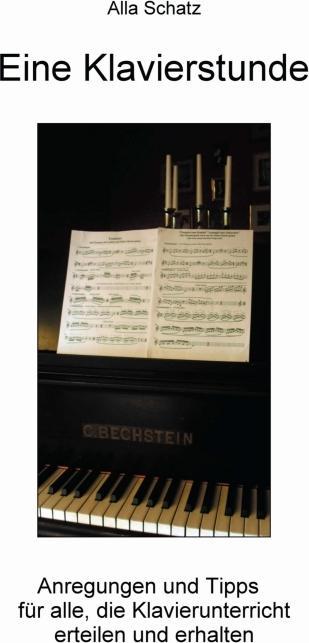 Produktbild Eine Klavierstunde (Deutsch, Alla Schatz, 2012)