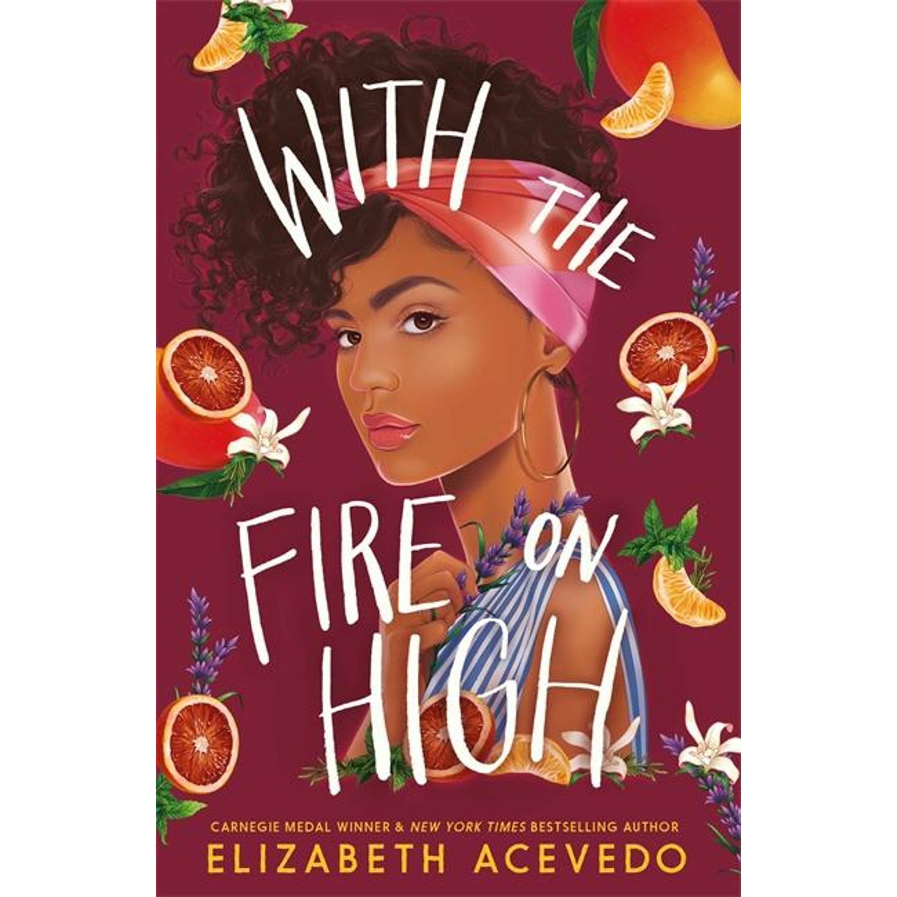 With the Fire on High, Kinderbücher von Elizabeth Acevedo