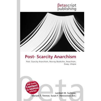 Post- Scarcity Anarchism, Fachbücher von Murray Bookchin