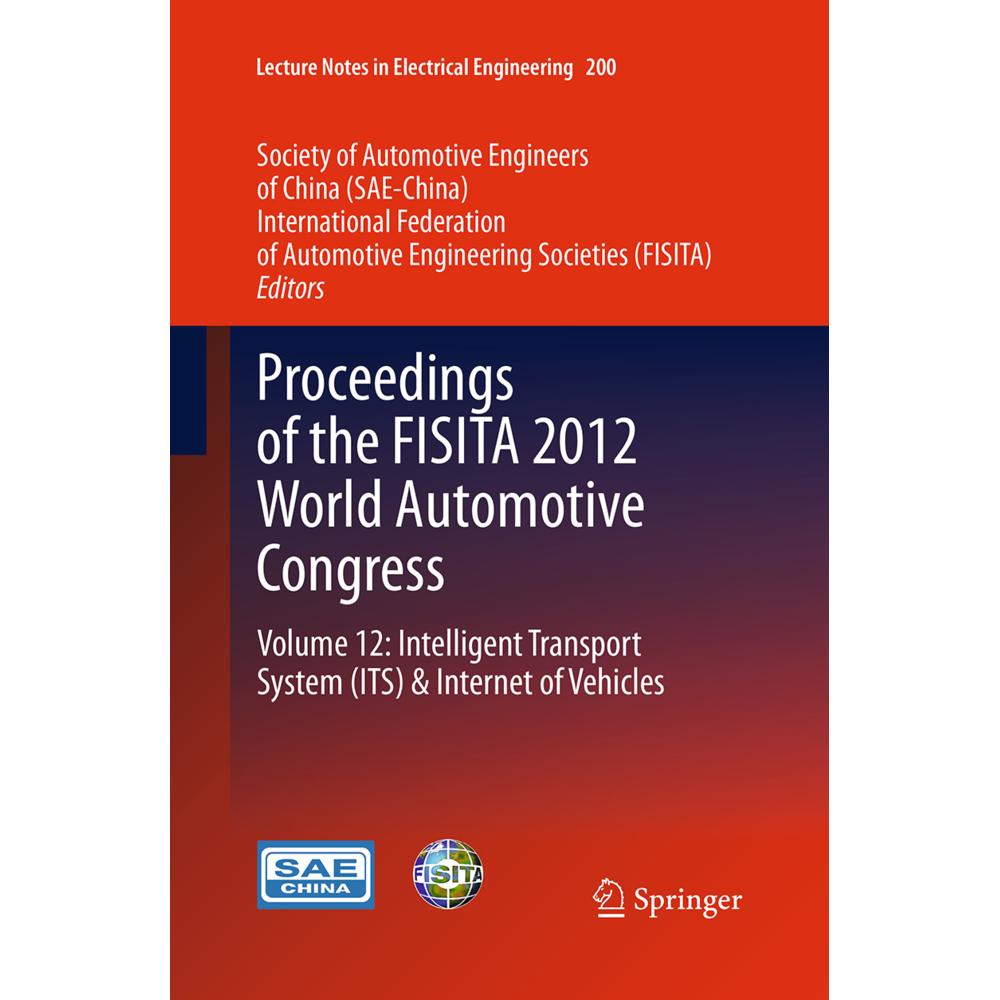 Proceedings of the FISITA 2012 World Automotive Congress, Fachbücher