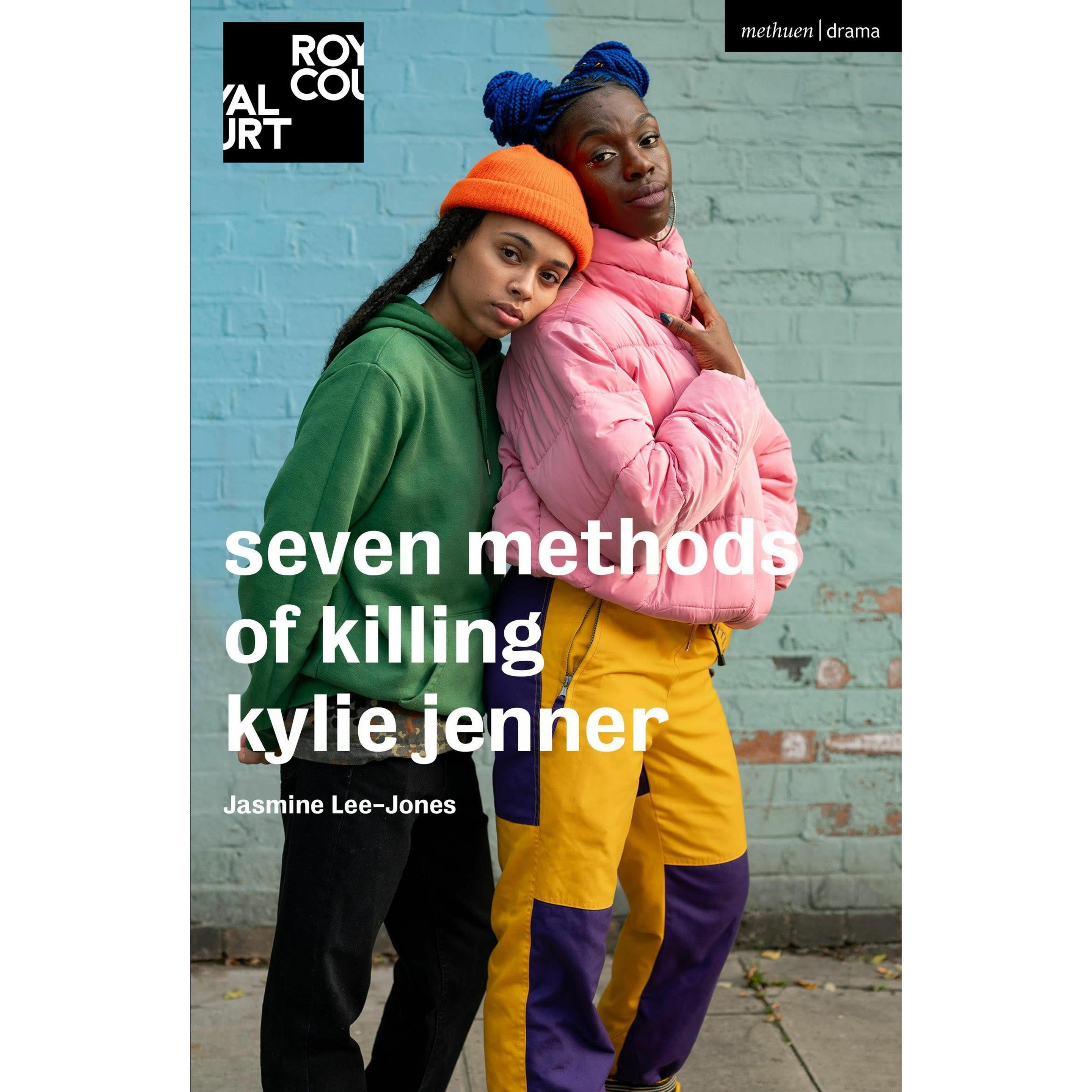 Seven Methods of Killing Kylie Jenner, Belletristik von Jasmine Lee-Jones