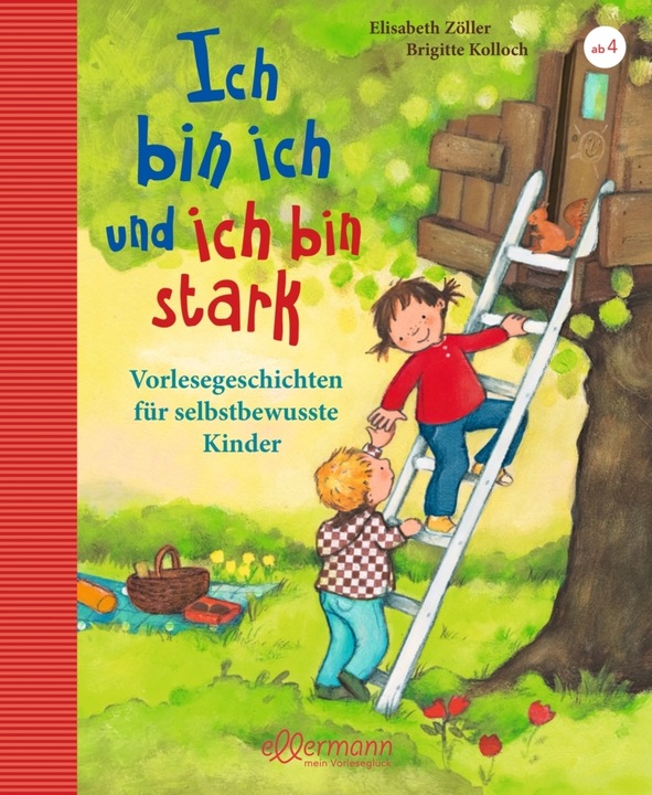 Produktbild Ich bin ich und ich bin stark (Deutsch, Elisabeth Zöller, 2018)