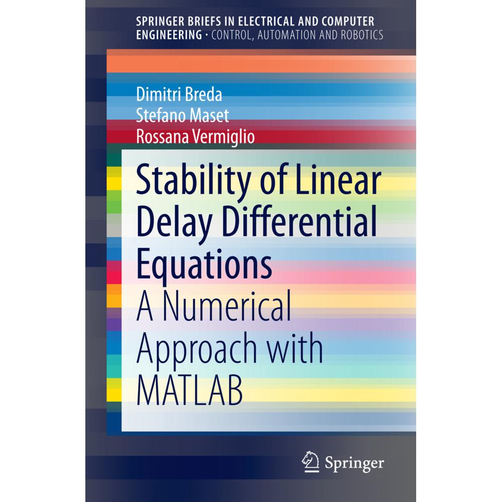 Stability of Linear Delay Differential Equations, Fachbücher