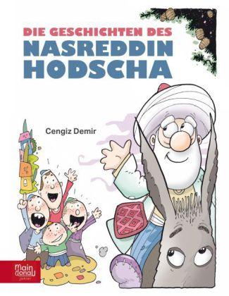 Produktbild Die Geschichten des Nasreddin Hodscha (Deutsch, Cengiz Demir, Corina Enczmann, 2014)