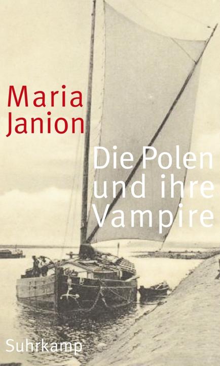 Produktbild Die Polen und ihre Vampire (Deutsch, Maria Janion, 2014)