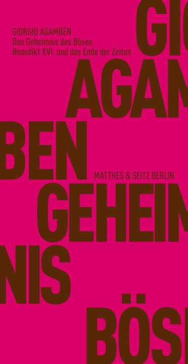 Produktbild Das Geheimnis des Bösen (Deutsch, Andreas Hiepko, Giorgio Agamben, 2015)