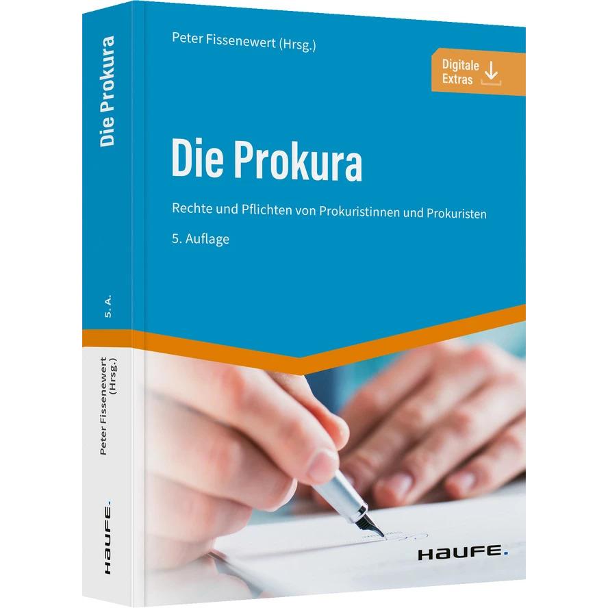 Die Prokura, Fachbücher von Peter Fissenewert
