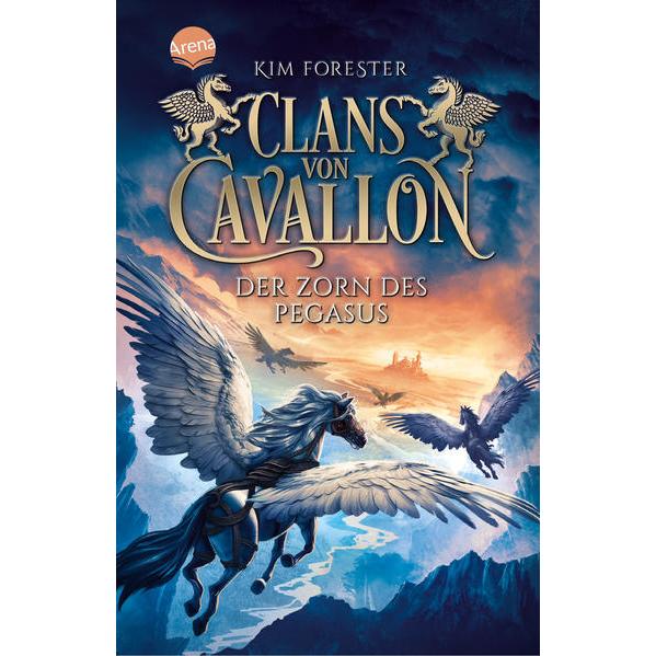 Thumbnail - Clans von Cavallon (1). Der Zorn des Pegasus, Belletristik von Kim Forester