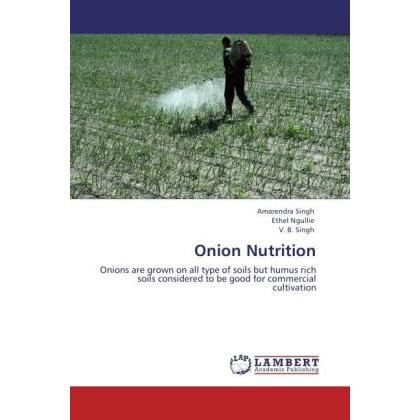 Onion Nutrition, Fachbücher von V. B. Singh, Ethel Ngullie, Amarendra Singh