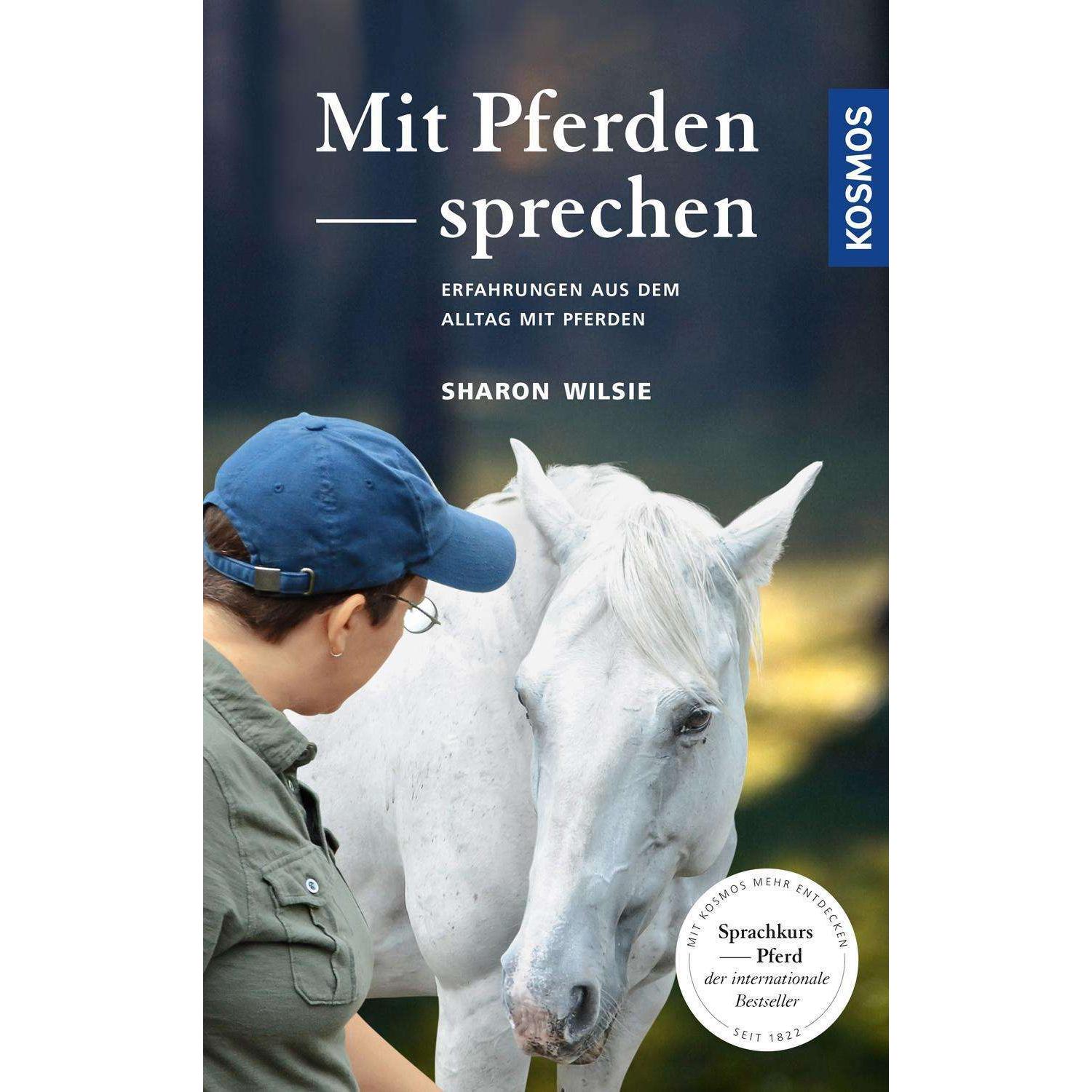 Mit Pferden sprechen, Ratgeber von Sharon Wilsie