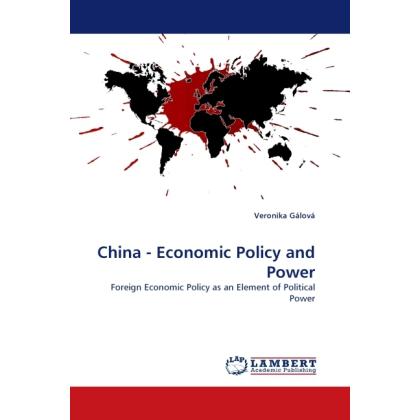 China - Economic Policy and Power, Fachbücher