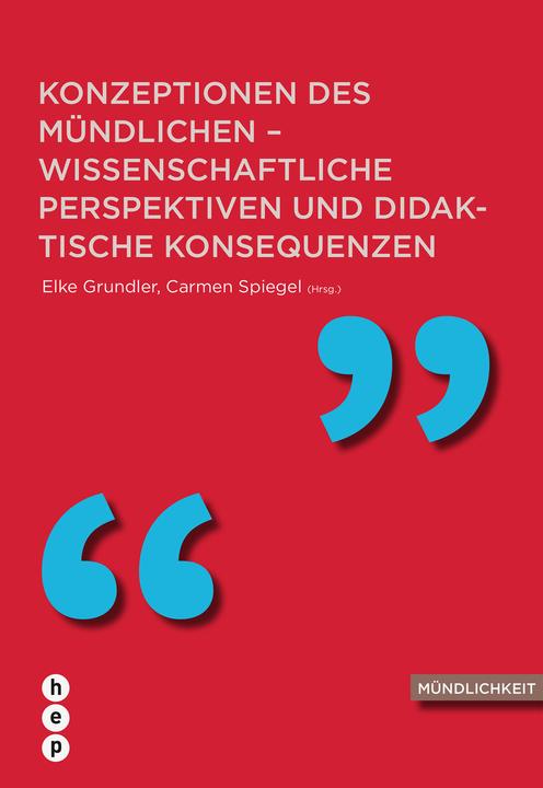 Produktbild Mündlichkeit 03. Konzeption des Mündlichen (Deutsch, Carmen, Elke/Spiegel, Grundler, 2014)