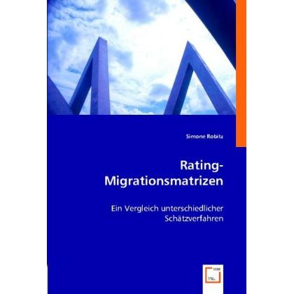 Thumbnail - Rating-Migrationsmatrizen, Fachbücher von Simone Robitz