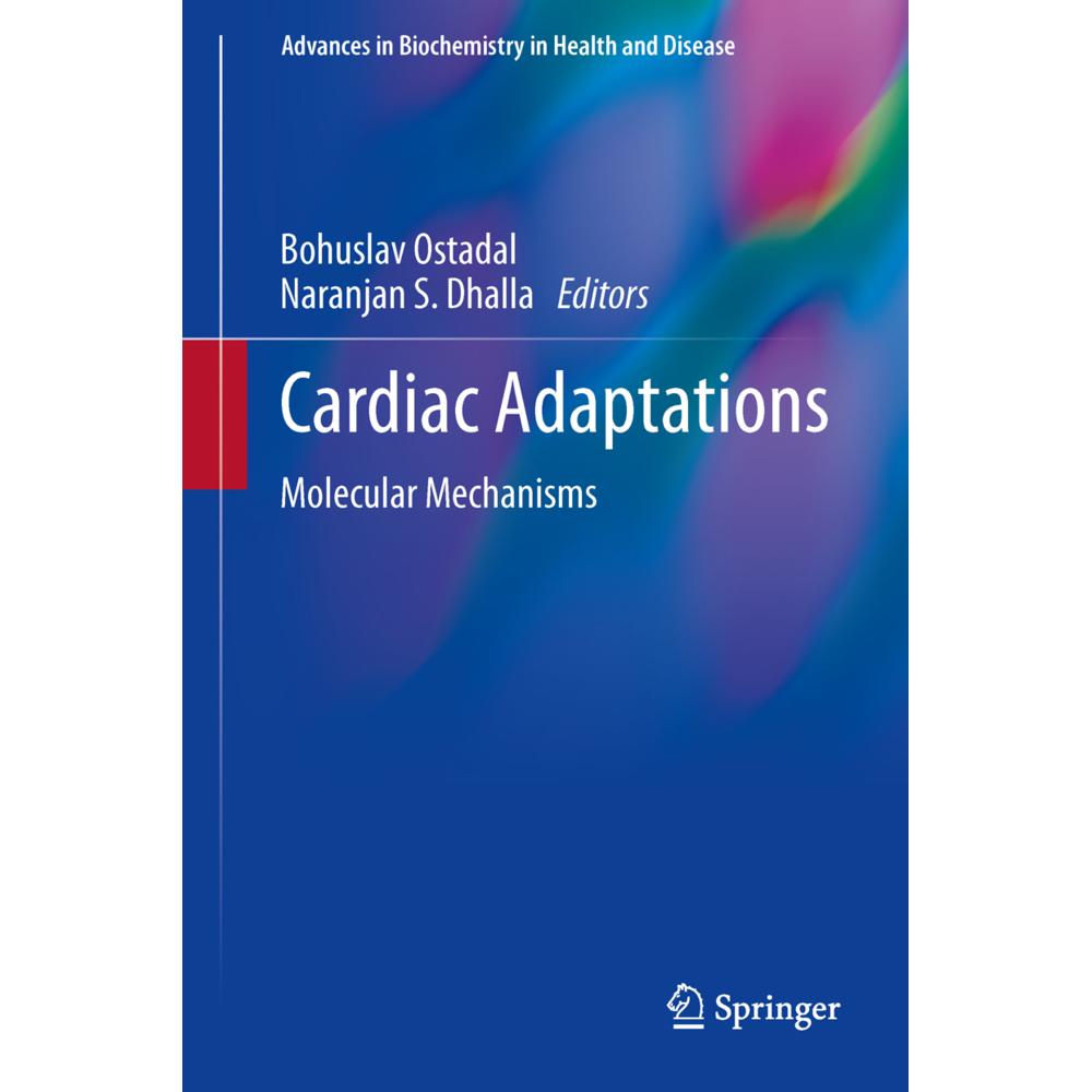 Cardiac Adaptations, Fachbücher von Bohuslav Ostadal, Naranjan S Dhalla