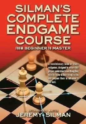 Produktbild Silman's Complete Endgame Course (Englisch, Jeremy Silman, 2006)