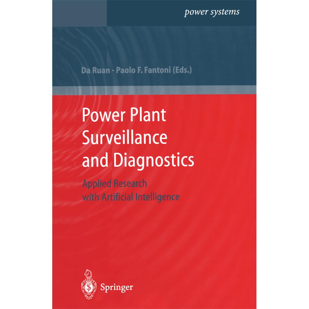 Thumbnail - Power Plant Surveillance and Diagnostics, Fachbücher von Da Ruan, Paolo F. Fantoni