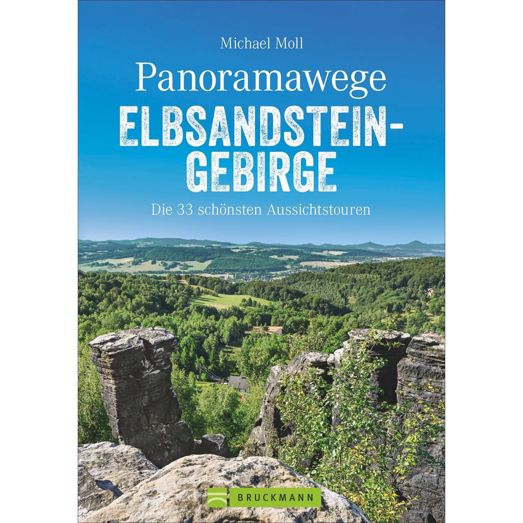 Panoramawege Elbsandsteingebirge, Ratgeber von Michael Moll