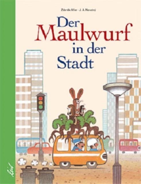 Image du produit Der Maulwurf in der Stadt (Allemand, J. A. Novotny, Karl-Heinz Jähn, Zdenek Miler, 2011)