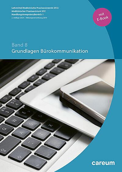 Actual product image Grundlagen Bürokommunikation -Aktualisierung 24 (German, Meggy Bieri, 2024)