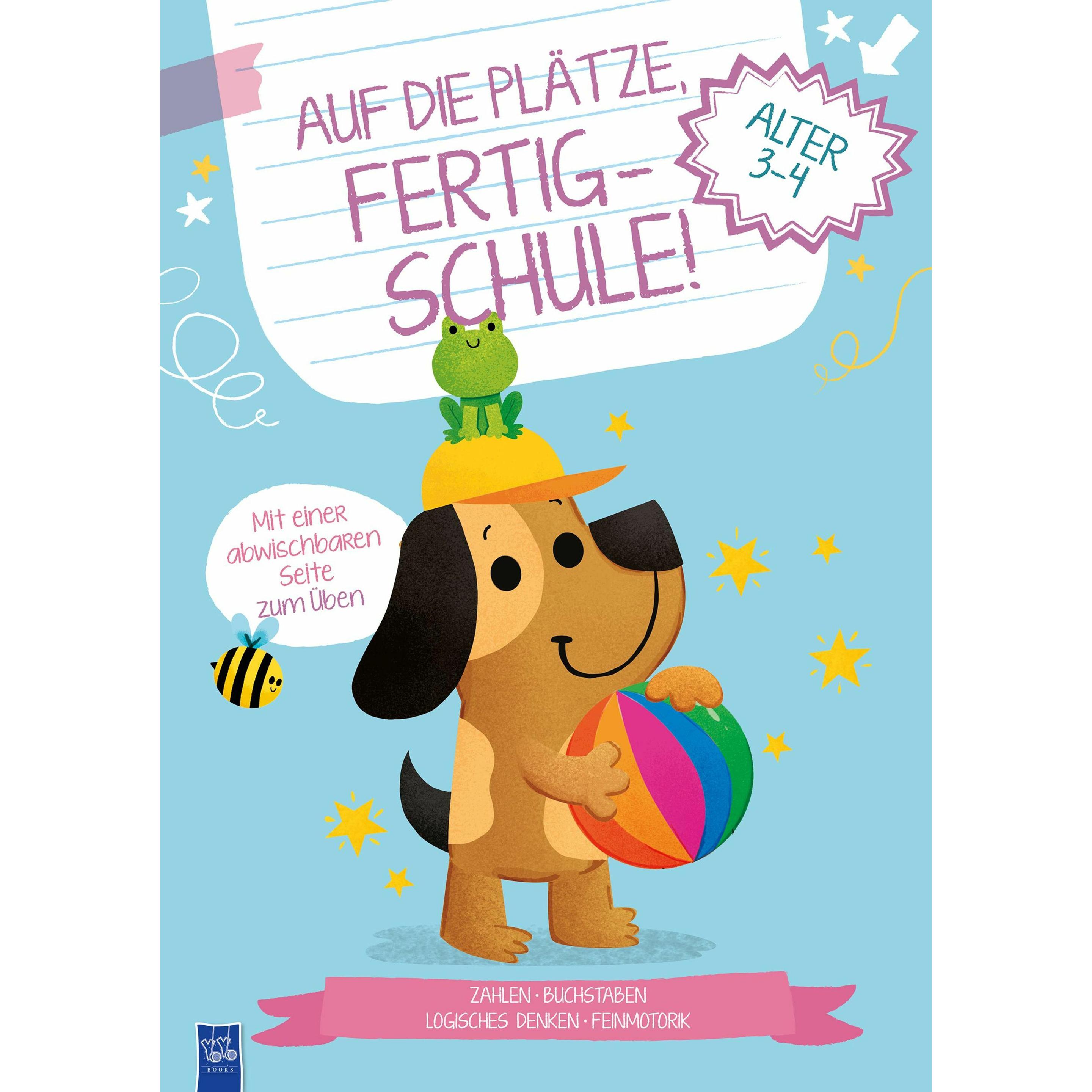 Auf die Plätze, fertig - Schule! 3-4 Jahre (Cover Hund), Kinderbücher