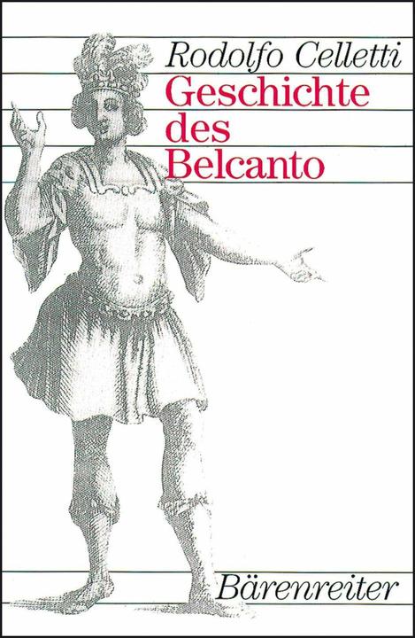 Produktbild Geschichte des Belcanto (Deutsch, Rodolfo Celletti, 1989)