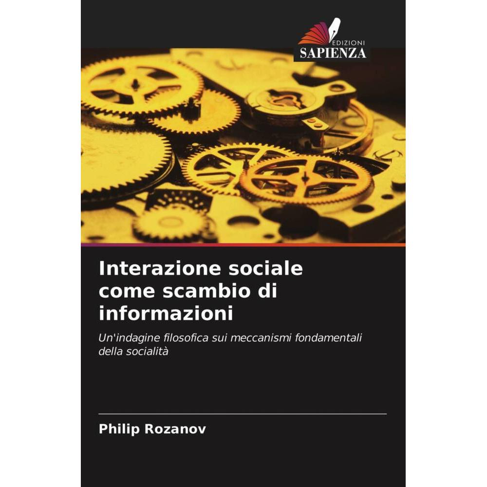Interazione sociale come scambio di informazioni, Fachbücher von Philip Rozanov