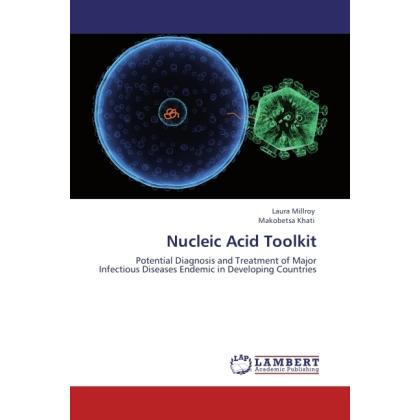 Thumbnail - Nucleic Acid Toolkit, Fachbücher von Laura Millroy, Makobetsa Khati