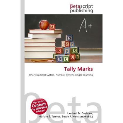 Tally Marks, Schulbücher von Susan F. Marseken, Lambert M. Surhone, Miriam T. Timpledon