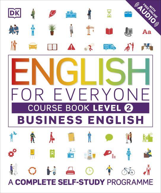 Produktbild English for Everyone - Business English Level 2. Course Book (Englisch, Susan (Prof.) Barduhn, Tim Bowen, Victoria Boobyer, 2017)