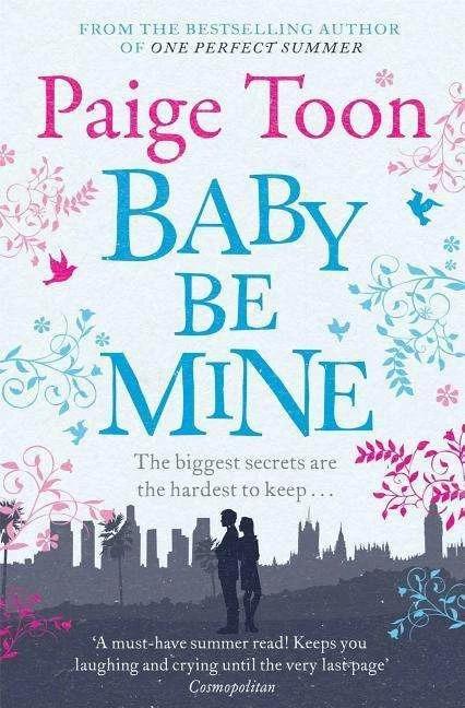 Produktbild Baby be Mine (Englisch, Paige Toon, 2013)