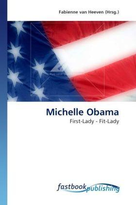 Produktbild FastBook Publishing Michelle Obama (Deutsch, 2009)