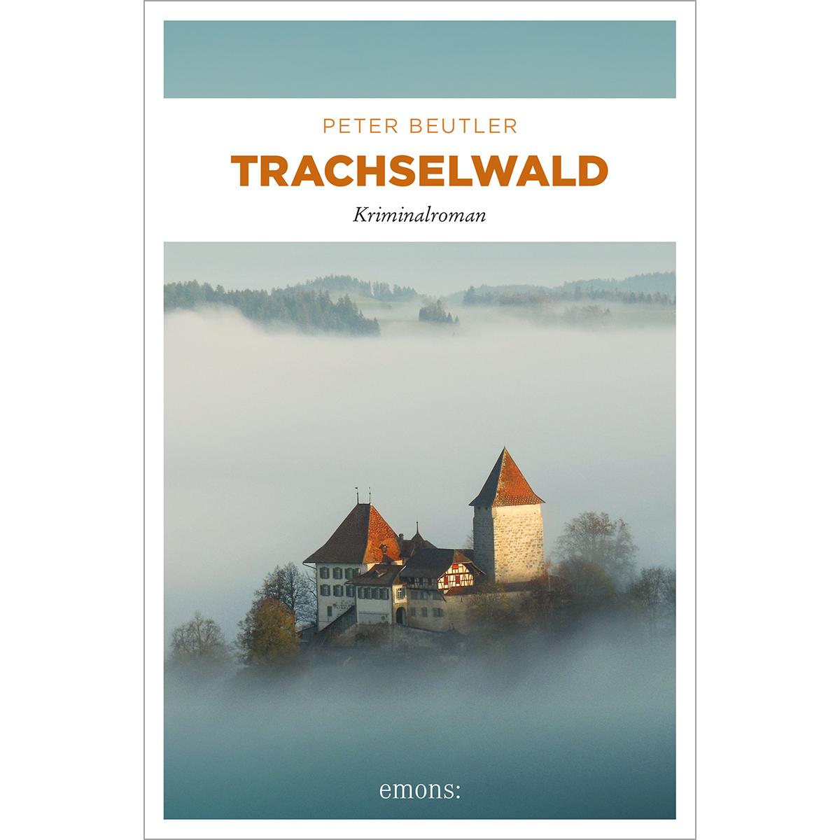 Trachselwald, Belletristik von Peter Beutler