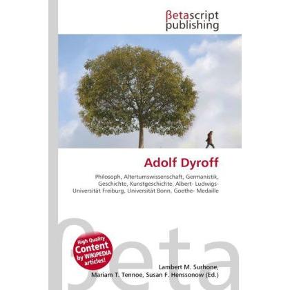 Thumbnail - Adolf Dyroff, Ratgeber von Lambert M. Surhone, Mariam T. Tennoe, Susan F. Henssonow