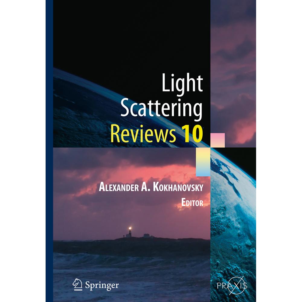 Light Scattering Reviews 10, Fachbücher von Alexander A. Kokhanovsky