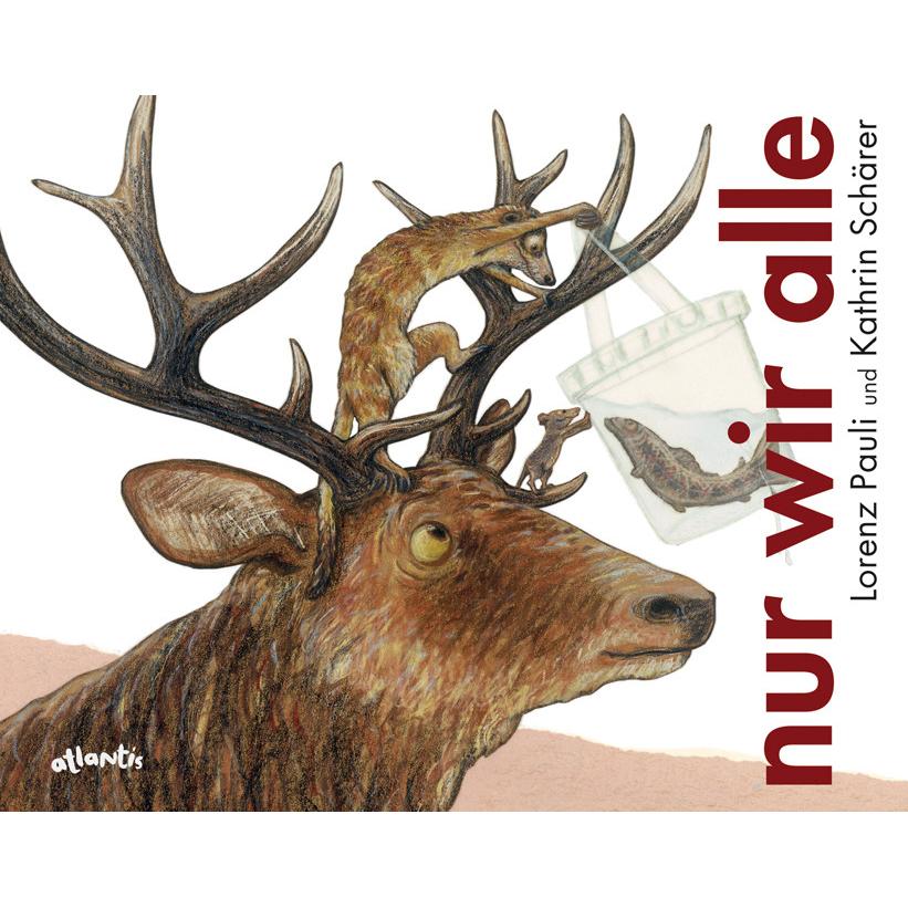 Thumbnail - nur wir alle, Kinderbücher von Lorenz Pauli