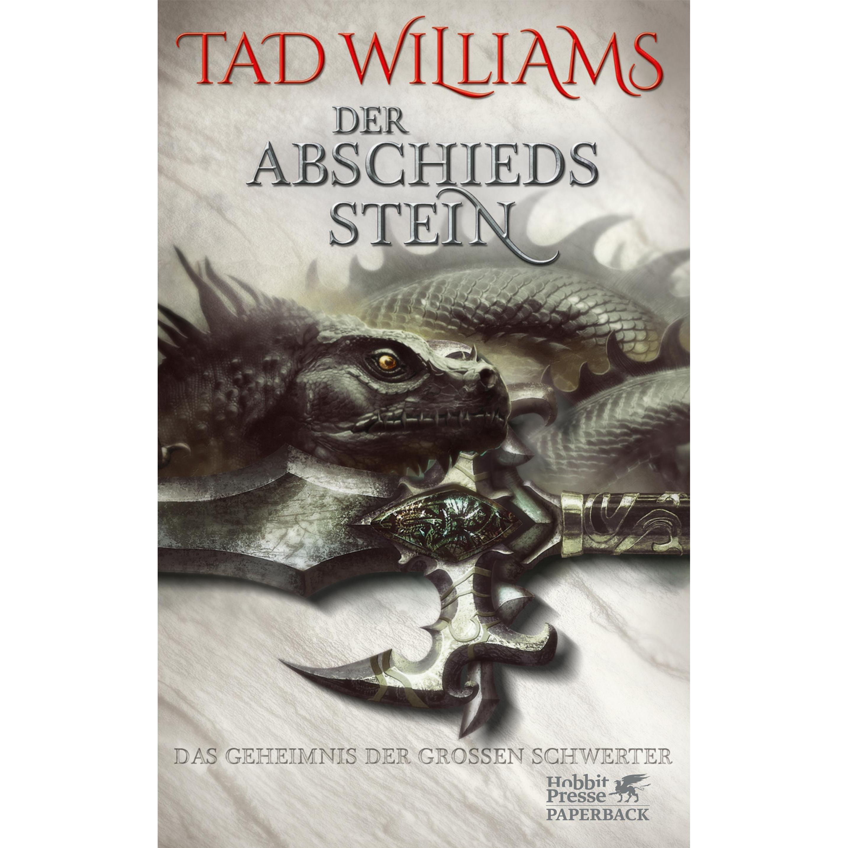 Der Abschiedsstein, Belletristik von Tad Williams