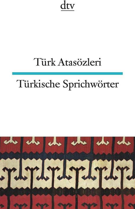 Produktbild Türkische Sprichwörter (Deutsch, Celal Özcan, Ina Seeberg, Rita Seuss, 1996)
